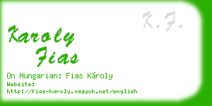 karoly fias business card